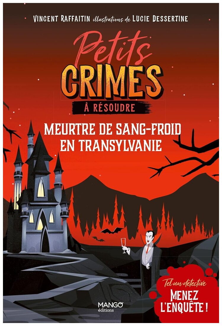 Petits Crimes À Résoudre - Meurtre De Sang-Froid En Transylvanie