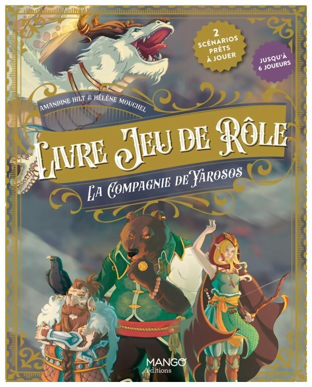Livre jeu de rôle - La compagnie de Yarosos