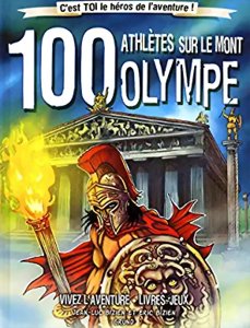 Vivez L'aventure - 100 athlètes sur le Mont Olympe