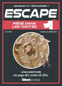 Escape - Piégé dans les contes