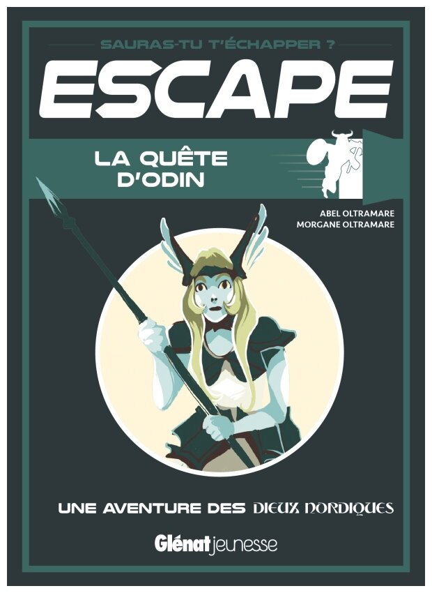 Escape - La quête d'Odin - Une aventure des dieux nordiques
