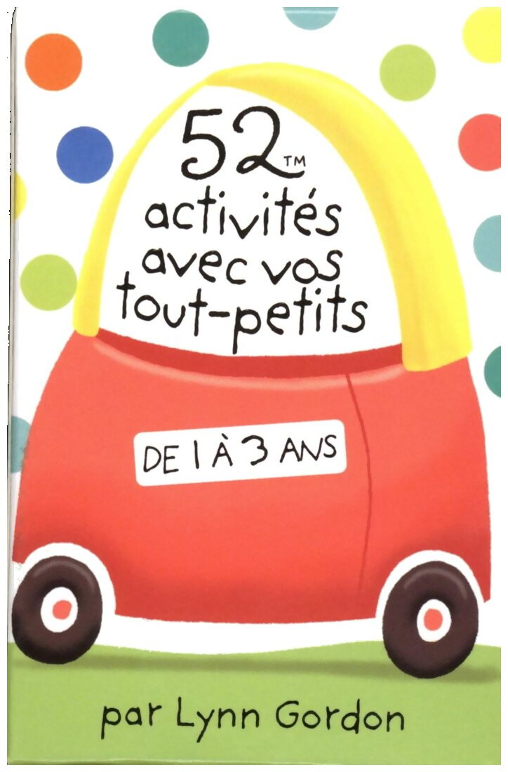 52 Activités Avec Vos Tout-Petits