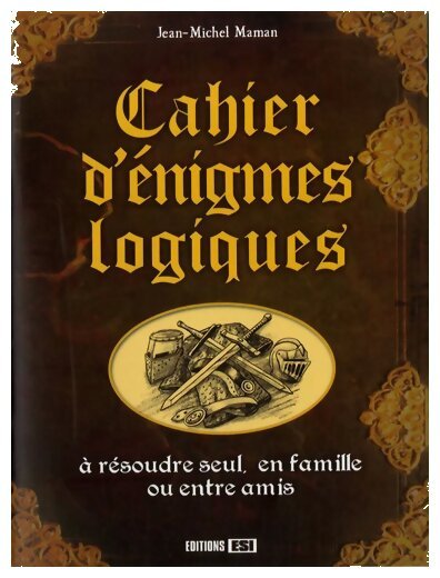 Cahier d'énigmes logiques