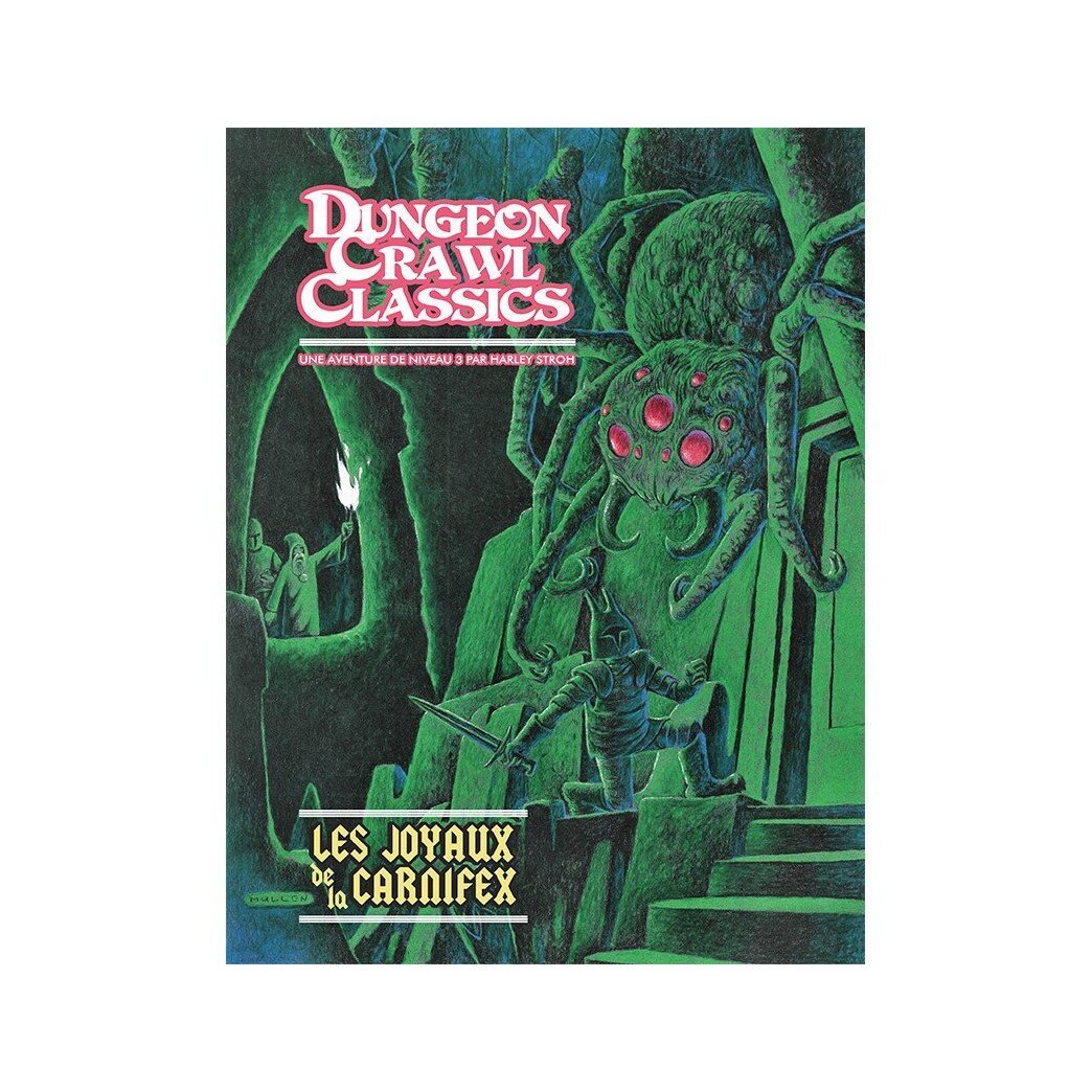 Dungeon Crawl Classics - Les Joyaux de la Carnifex - N°04