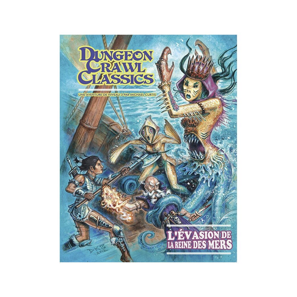 Dungeon Crawl Classics - L'évasion de la Reine des Mers - N°09
