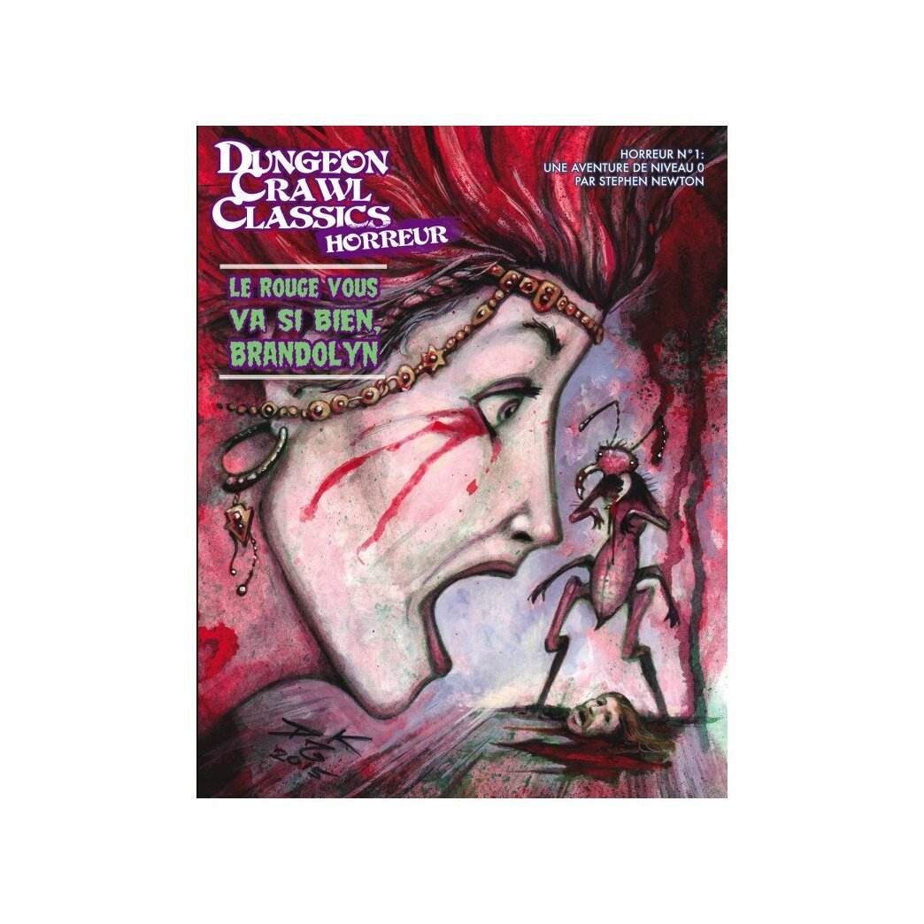Dungeon Crawl Classics -  Le Rouge vous va si bien, Brandolyn - Horreur N°1