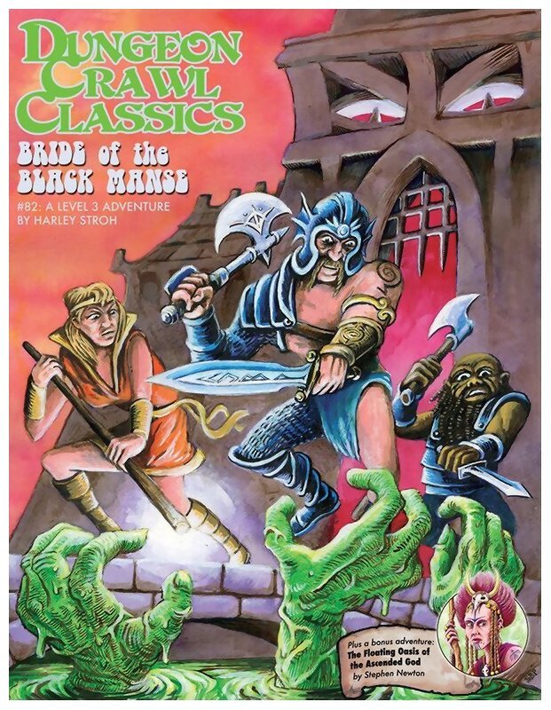 Dungeon Crawl Classics - La Promise du manoir ombreux - N°16