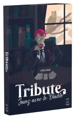 Tribute, jouez avec le diable
