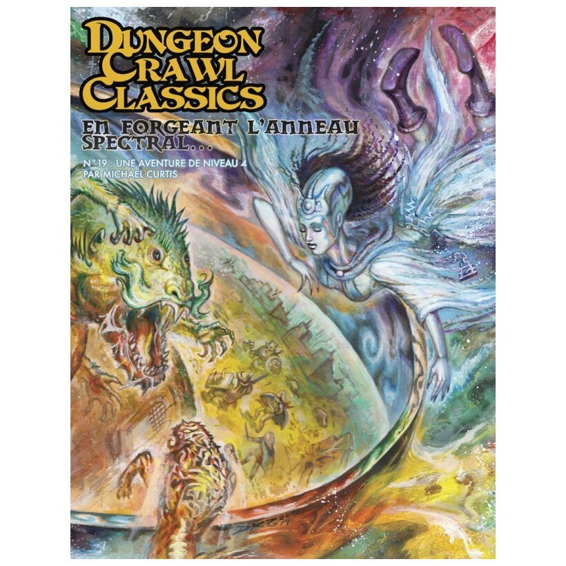 Dungeon Crawl Classics - En Forgeant l'anneau spectral... - N°19