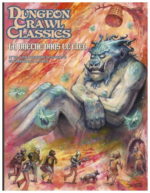 Dungeon Crawl Classics - La brèche dans le ciel - N°20
