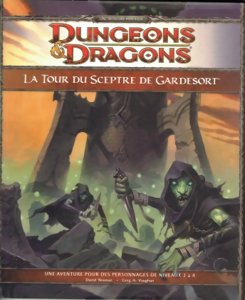 Dungeons & Dragons 4 - La Tour du Sceptre de Gardesort