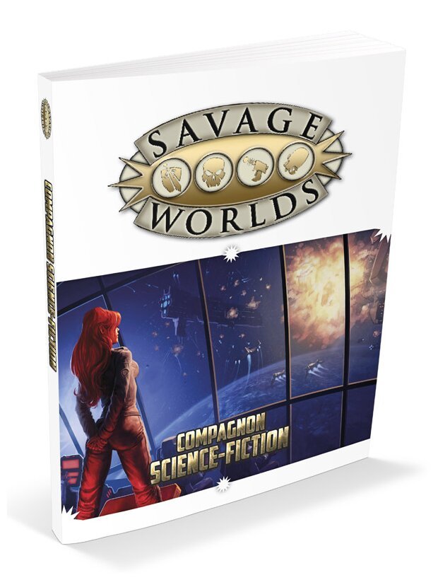 Savage Worlds - Compagnon Science-Fiction