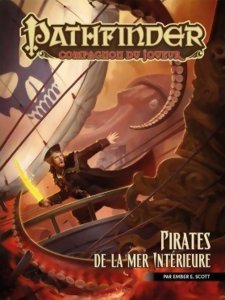 Pathfinder - Compagnon du Joueur - Pirates de la Mer Intérieure
