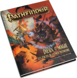 Pathfinder Univers - Dieux & magie