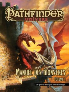 Pathfinder Univers - Manuel des monstres vol 1