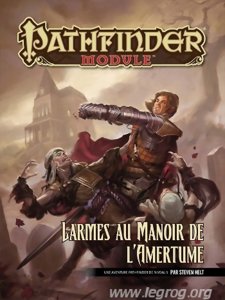 Pathfinder - Golarion - Larmes au Manoir de l'Amertume