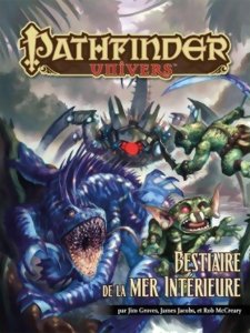 Pathfinder Univers - Bestiaire de la Mer Intérieure