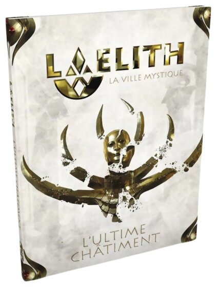 Laelith - L'Ultime châtiment - la ville mystique