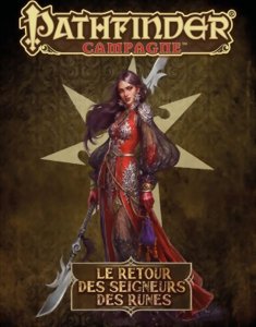 Pathfinder Campagne - Le Retour des Seigneurs des Runes