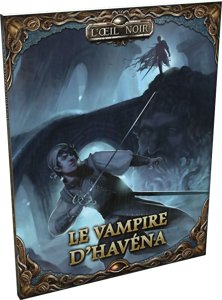 L'Œil Noir - Le vampire d'Havéna