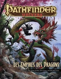 Pathfinder Univers - Les Empires des Dragons