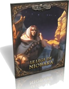 L'Œil Noir - Le Legs de Niobara