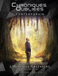 Chroniques Oubliées Contemporain - L'Héritage Greenberg
