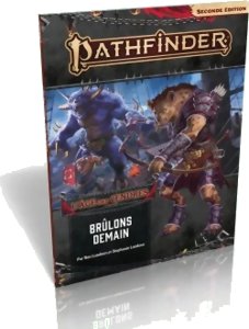 Pathfinder 2 - L' Âge des Cendres 3/6 : Brûlons Demain