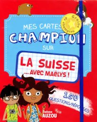 Mes cartes champion sur la Suisse avec Maëlys