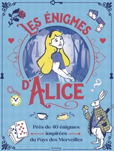Les énigmes d'Alice