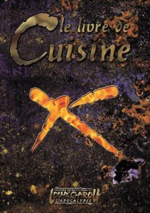 Loup-Garou L'Apocalypse - 20ème anniversaire - Le livre de cuisine
