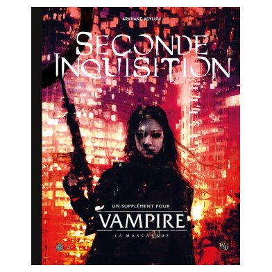 Vampire  la Mascarade V5 - La Seconde Inquisition
