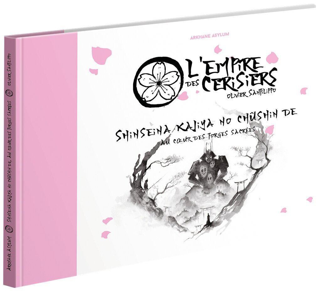 L'empire Des Cerisiers - Au coeur des forges sacrées - Shinseina Kajiya No Chûshin De