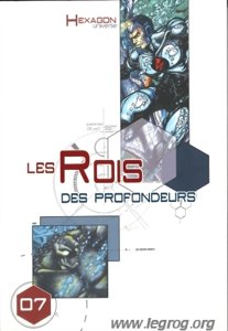 Hexagon Universe - Les Rois des Profondeurs