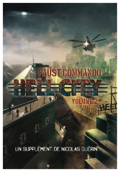 Faust Commando - Hell City Volume II