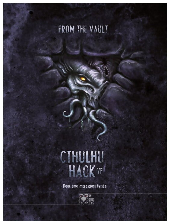 Cthulhu Hack - From the Vault - Deuxième impression révisée