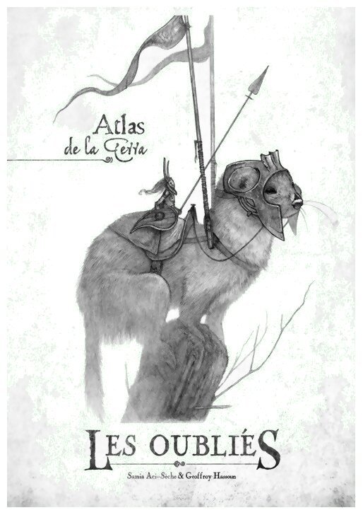 Les Oubliés - L'Atlas de la Terra
