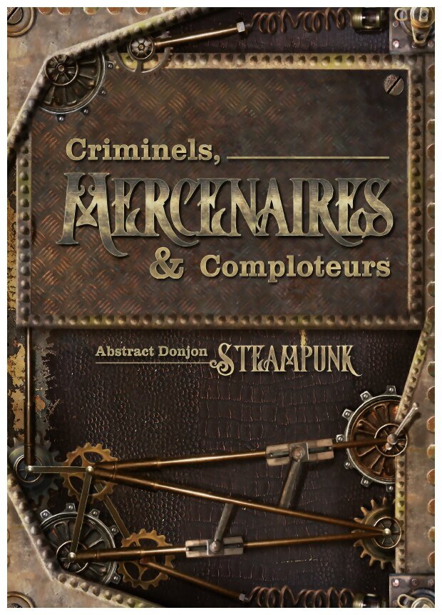 Abstract Donjon - Criminels, Mercenaires et Comploteurs