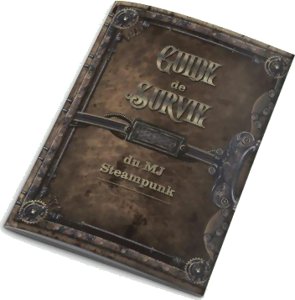 Guide de Survie du MJ - Steampunk