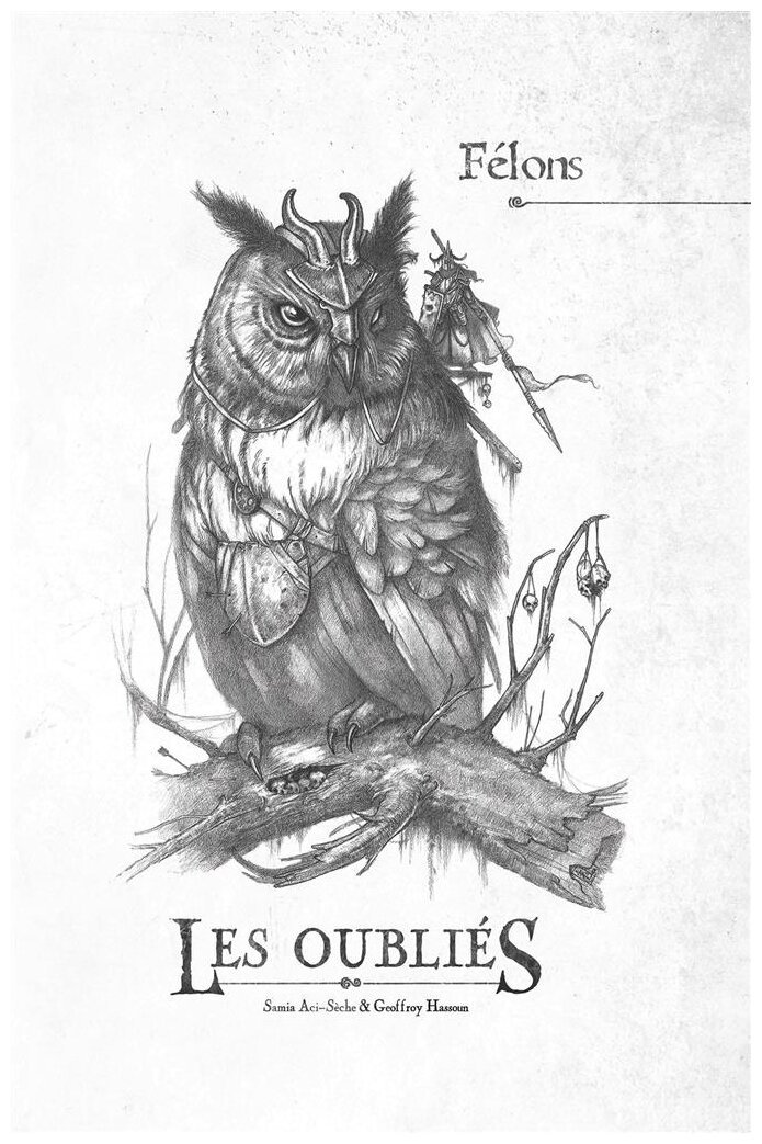 Les oubliés - Félons