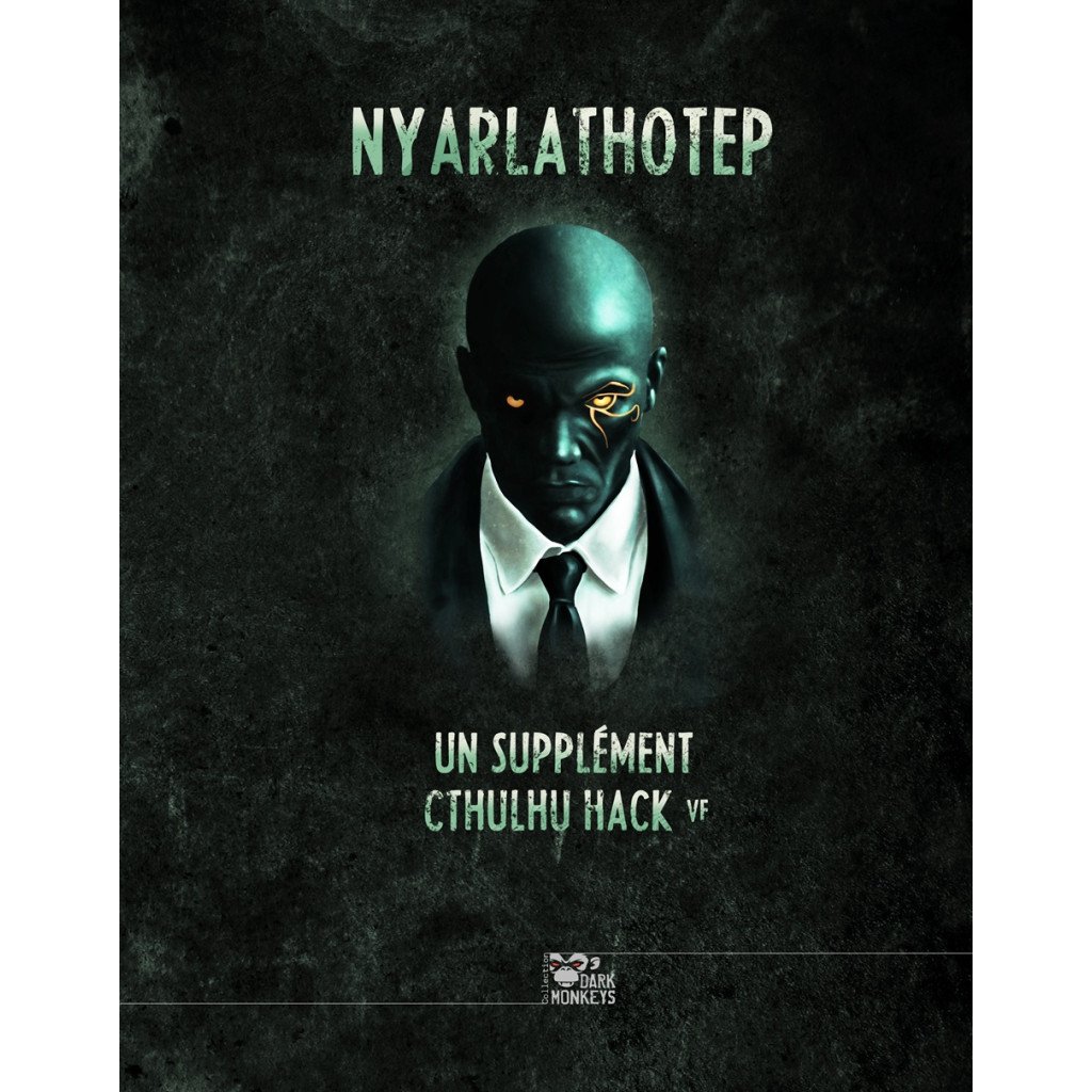 Cthulhu Hack - Libri Deorum : Nyarlathotep