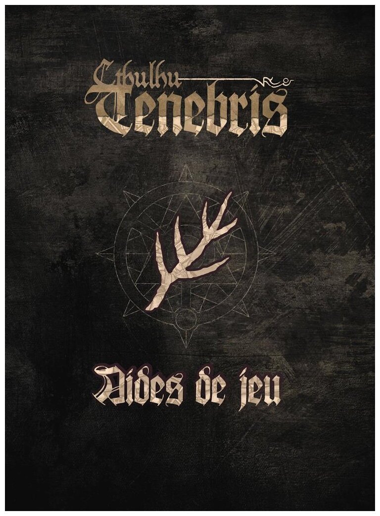 Cthulhu Tenebris - Aides de jeu