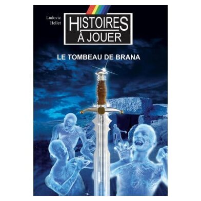 Le Tombeau de Brana