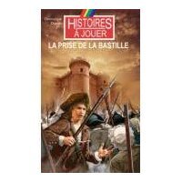 La prise de la Bastille