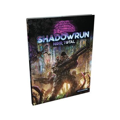 Shadowrun 6 - Noir total