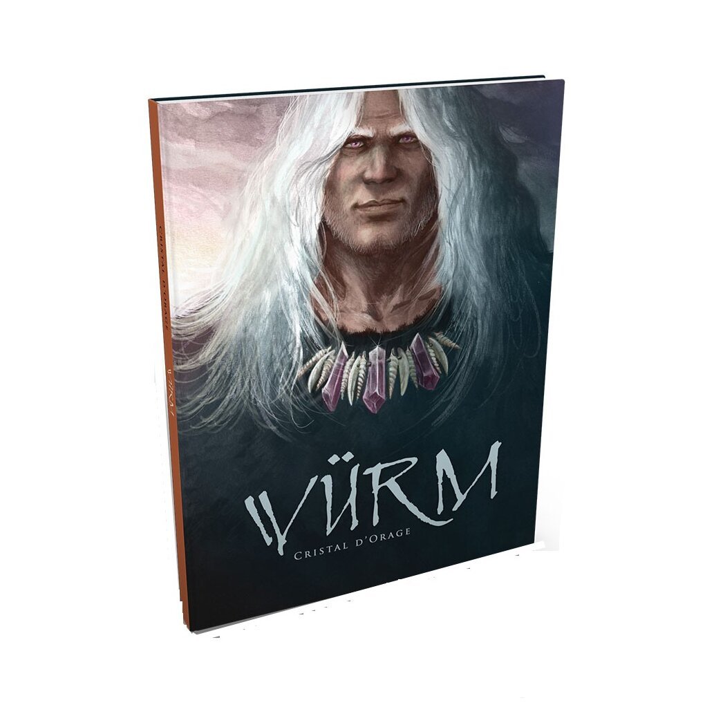 Würm - Saga 2 - Cristal d'orage - 2e édition