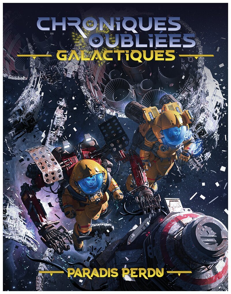 Chroniques Oubliées Galactiques - Paradis perdu