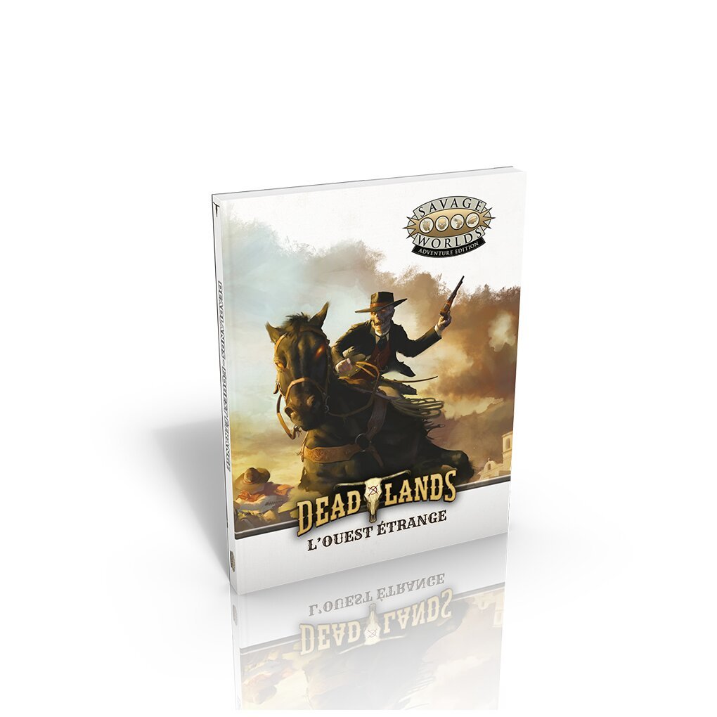 Deadlands - L'ouest étrange - Livre de base