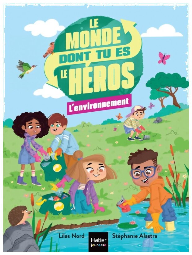 Le Monde Dont Tu Es Le Héros - L'Environnement - Tome 1