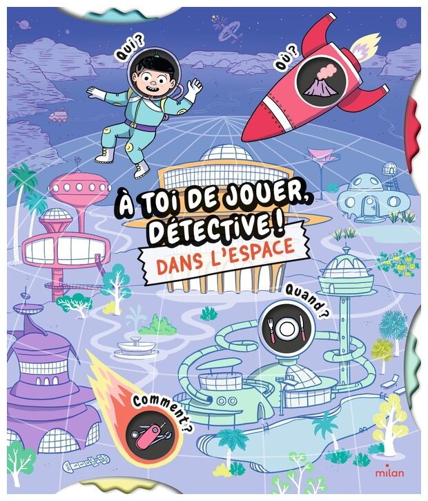 À Toi De Jouer, Détective ! - Dans L'Espace